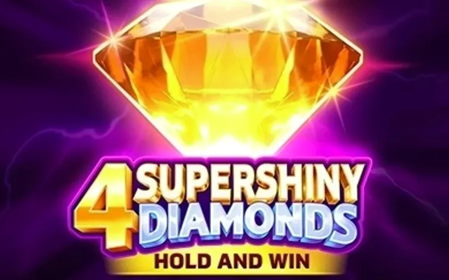 4 Supershiny Diamonds